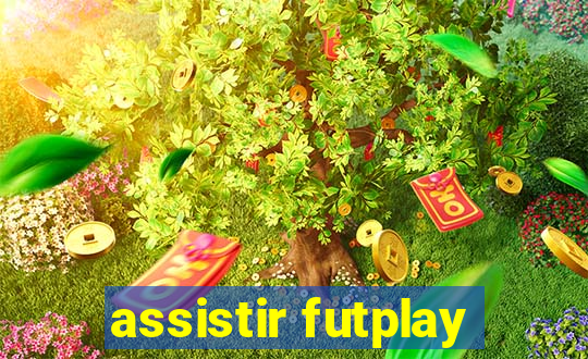 assistir futplay